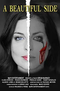Постер к фильму «A Beautiful Side (2015)»