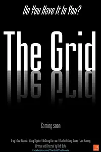 Постер к фильму «The Grid (2015)»