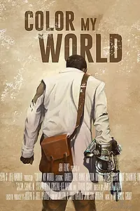 Постер к фильму «Color My World (2016)»