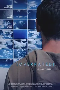Постер к фильму «Overrated (2015)»