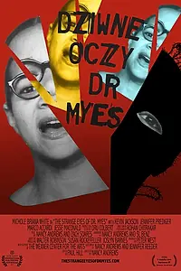 Постер к мультфильму «The Strange Eyes of Dr. Myes (2015)»