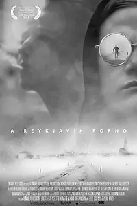 Главный постер фильма «A Reykjavík Porno (2016)»
