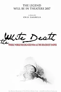 Постер к фильму «The White Death»