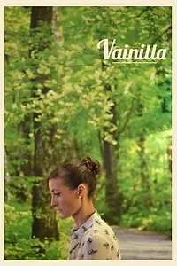 Постер к фильму «Vainilla (2015)»