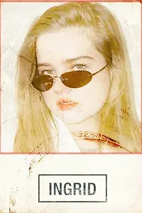 Постер к фильму «Ingrid (2015)»