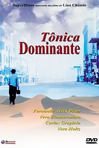 Главный постер фильма «Tônica Dominante (2000)»