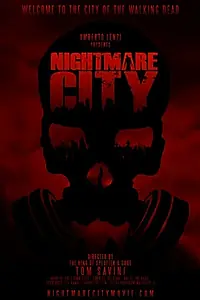 Постер к фильму «Nightmare City»