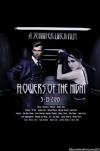 Постер к фильму «Flowers of the Night (2015)»