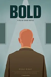 Постер к фильму «Bold (2014)»