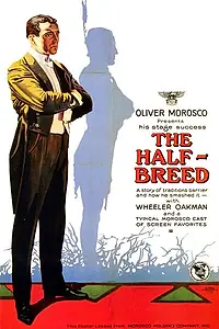 Постер к фильму «The Half Breed (1922)»