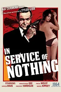 Главный постер мультфильма «James Bond: In Service of Nothing (2015)»