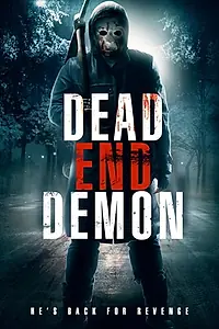 Постер к фильму «Dead End Demon (2017)»