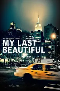 Постер к фильму «My Last Beautiful (2015)»