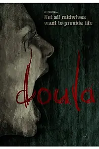 Постер к фильму «Doula»