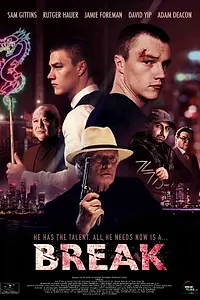 Постер к фильму «Break (2020)»