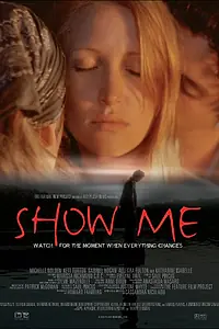 Постер к фильму «Покажите (2004)»