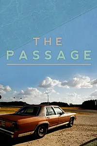 Постер к фильму «The Passage (2011)»
