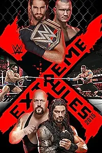 Главный постер фильма «WWE Экстремальные правила (2015)»