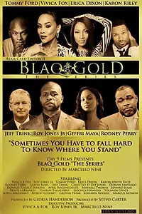 Постер к фильму «Blaq Gold (2015)»