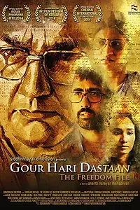 Постер к фильму «Gour Hari Dastaan: The Freedom File (2015)»