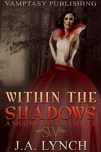 Постер к фильму «Within the Shadows»