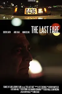 Постер к фильму «The Last Fare (2015)»