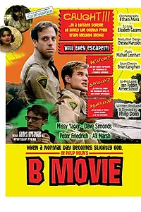 Главный постер фильма «B Movie (2004)»