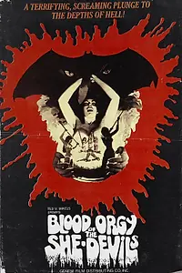 Постер к фильму «Кровавая оргия дьяволиц (1973)»