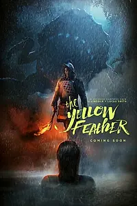 Постер к фильму «The Yellow Feather»