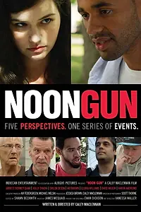 Постер к фильму «Noon Gun (2015)»