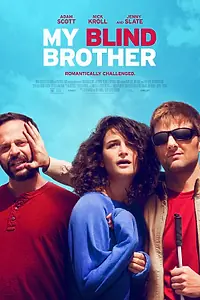 Постер к фильму «Мой слепой брат (2016)»