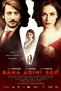 Главный постер фильма «Спроси у меня свое имя (2015)»