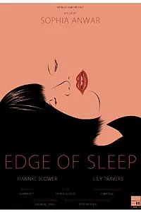 Главный постер фильма «Edge of Sleep (2015)»