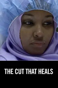Постер к фильму «The Cut That Heals (2015)»