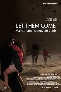Главный постер фильма «Maintenant ils peuvent venir (2015)»