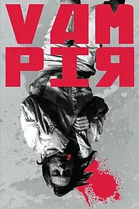 Постер к фильму «Vampir (2016)»