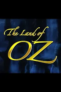 Главный постер фильма «The Land of Oz (2015)»