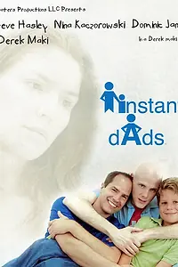 Постер к фильму «Instant Dads (2005)»