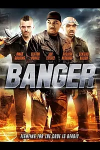 Постер к фильму «Banger (2016)»
