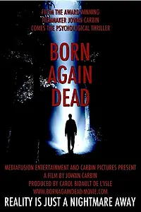 Постер к фильму «Born Again Dead (2018)»