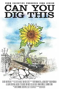 Главный постер фильма «Can You Dig This (2015)»