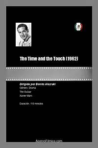 Главный постер фильма «The Time and the Touch (1962)»