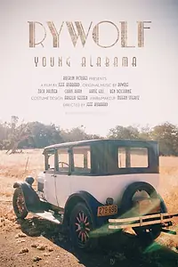 Постер к фильму «Rywolf: Young Alabama (2015)»