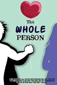 Главный постер фильма «The Whole Person (2015)»
