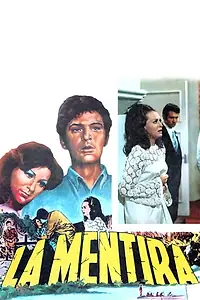 Постер к фильму «La mentira (1970)»