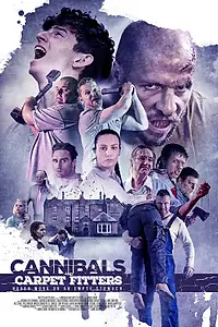 Постер к фильму «Каннибалы и установщики напольных покрытий (2017)»
