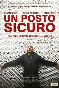 Постер к фильму «Un posto sicuro (2015)»
