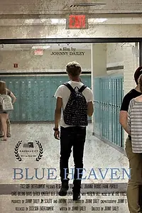 Постер к фильму «Blue Heaven (2015)»