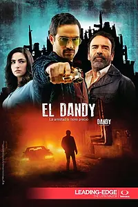 Постер к сериалу «El Dandy (2015 - 2016)»