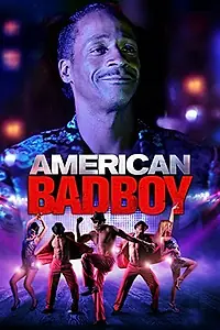 Главный постер фильма «American Bad Boy (2015)»